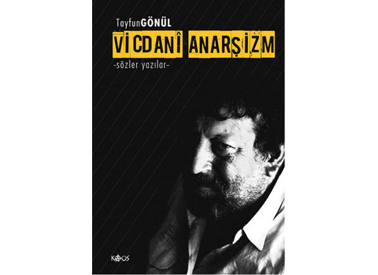 Bir anarşistin seyir defteri