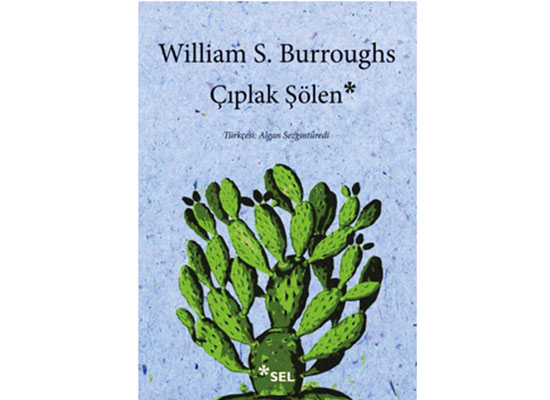 Burroughs’un en çıplak romanı