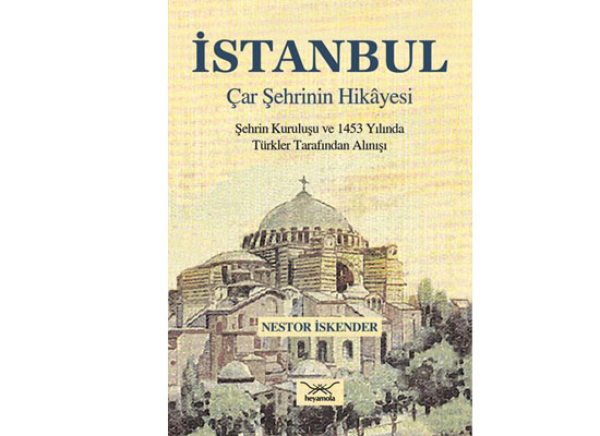 Rusların gözüyle İstanbul’un fethi