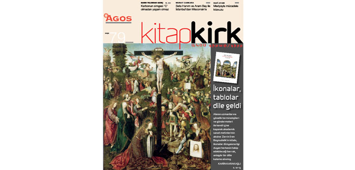 KİTAP / ԳԻՐՔ Haziran 2015: İkonalar, tablolar dile geldi