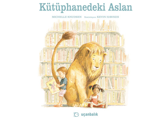 Bir gün bir aslan kütüphaneye gelirse…