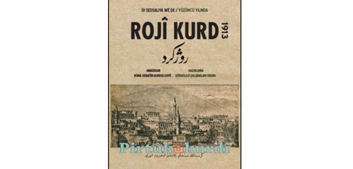 Soykırıma 2 yıl kala Roji Kurd Gazetesi (1913)
