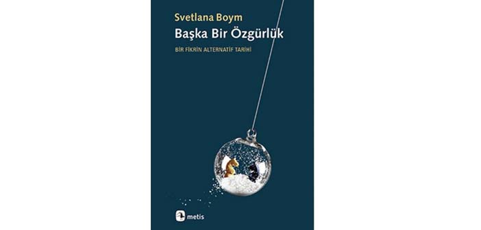 Bir başka açıdan özgürlük