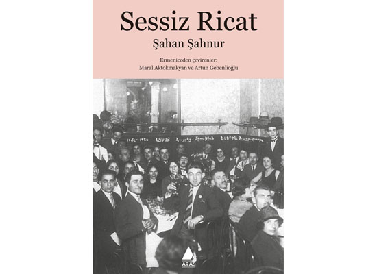 Şahan Şahnur denen gencin İstanbul’a yüzyıllık dönüşü