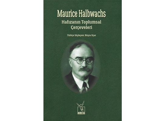 Hatırlama ve unutmanın sosyal inşası