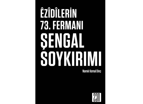 Êzîdîlerin sesinden Şengal Soykırımı