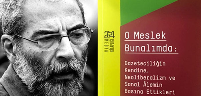 Ümit Kıvanç’tan gazetecilik kitabı