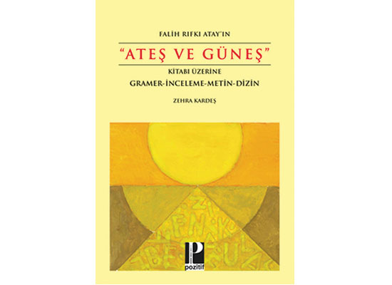‘Zeytindağı’ndan ‘Ateş ve Güneş’e