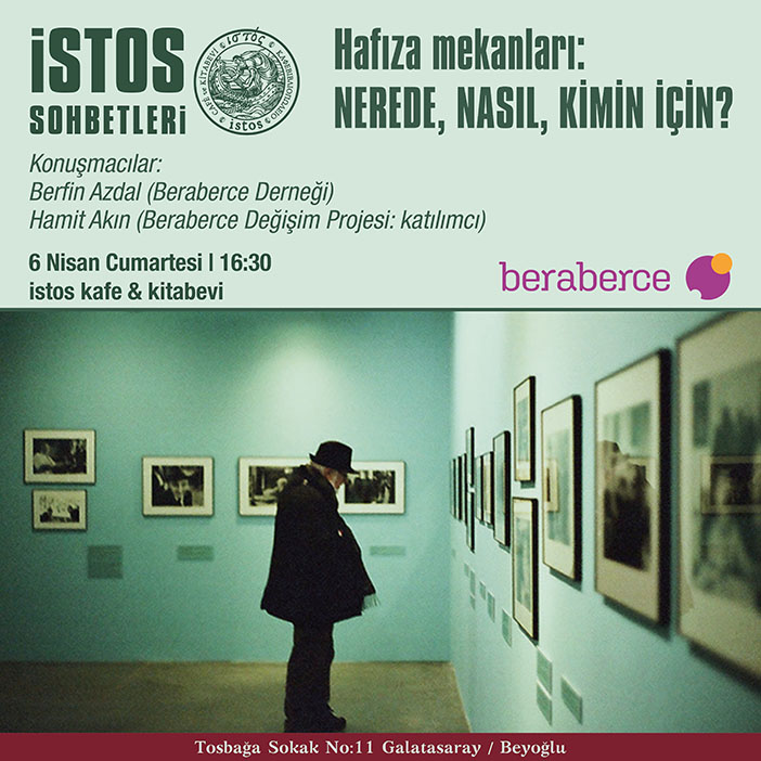 Beraberce Derneği, ‘Hatırlamak İyileştirir’ ve ‘Hatırlamak Özgürleştirir’ kitaplarını ve derneğin çalışmalarını 6 Nisan Cumartesi saat 16:30’da istos kafe&kitabevi’nde tanıtacak. Etkinliğe Beraber Alan Projesi Koordinatörü Berfin Azdal ve Polonya Krakow’daki Galiçya Yahudi Müzesi’nde gönüllü olarak çalışmış olan Hamit Akın katılacak. Afiş: Aykut Kaplan