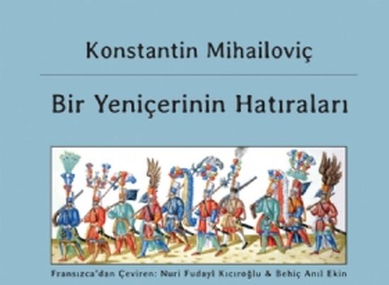 Batı’ya sevdalı bir yeniçeri