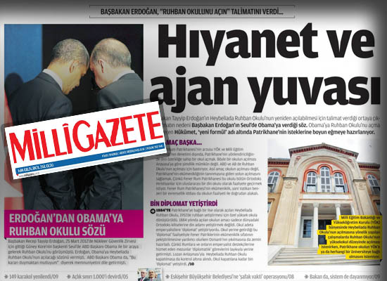 Milli Gazete’den Ruhban Okulu hezeyanı