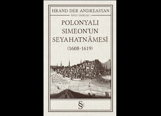 Polonyalı Simeon’la zaman tünelinde yolculuk